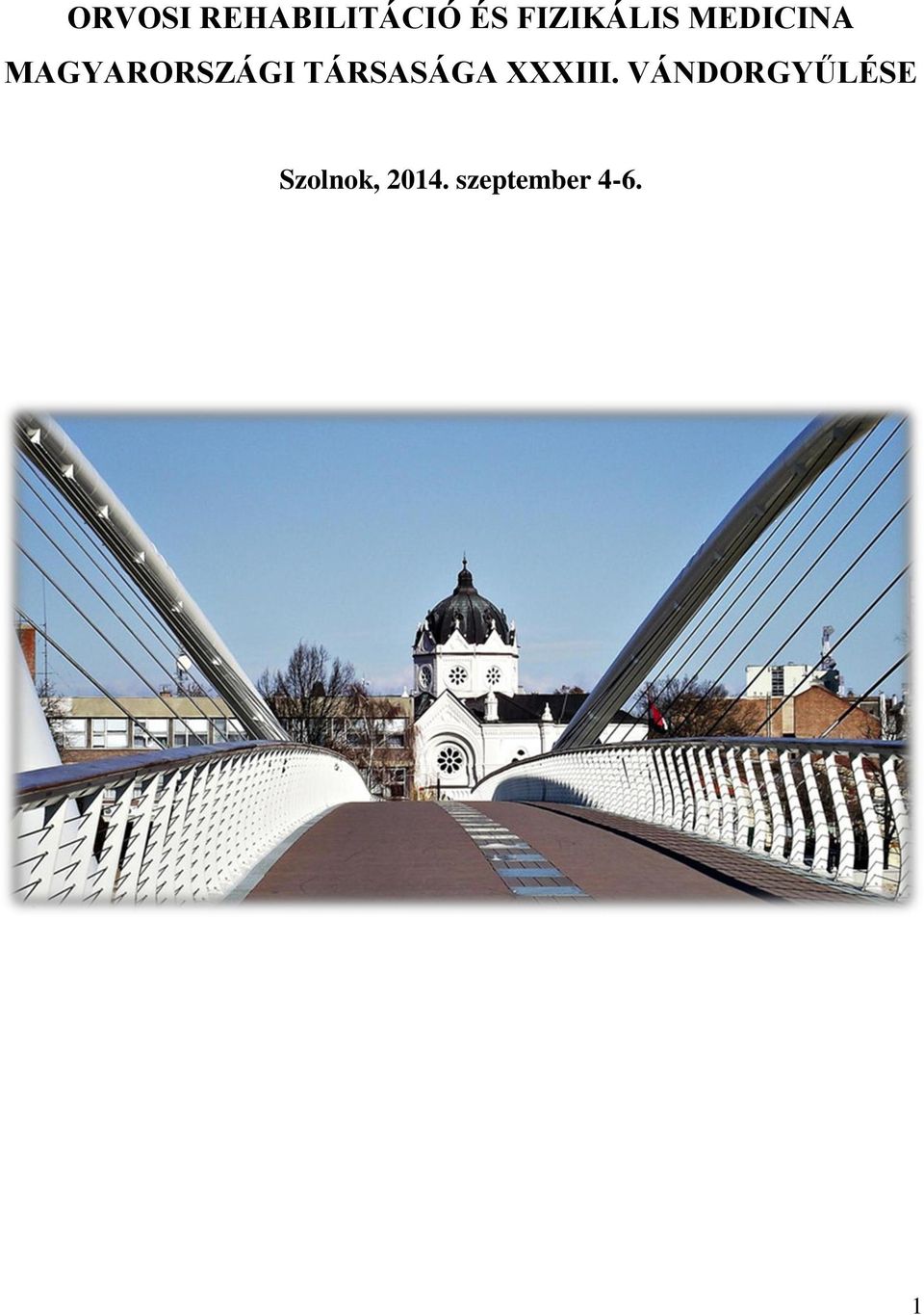 MAGYARORSZÁGI TÁRSASÁGA XXXIII.