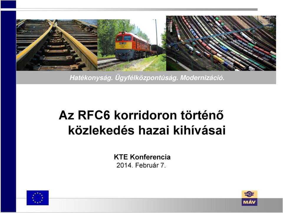 Az RFC6 korridoron történő