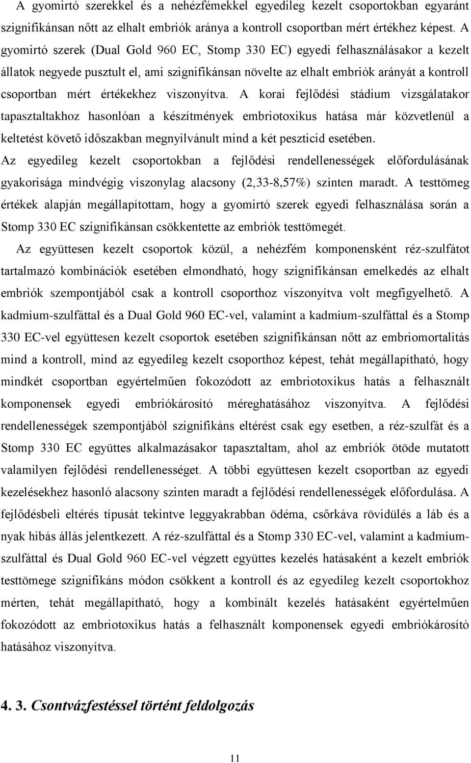 értékekhez viszonyítva.