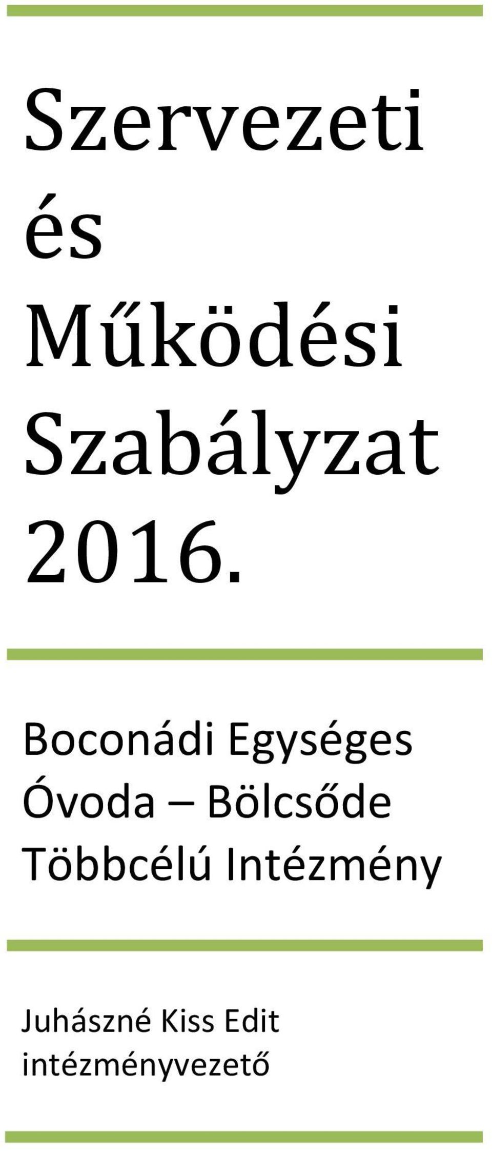 Boconádi Egységes Óvoda