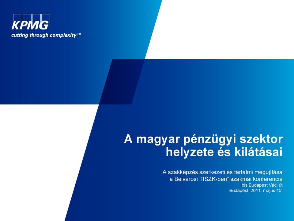 megújítása a Belvárosi TISZK-ben szakmai