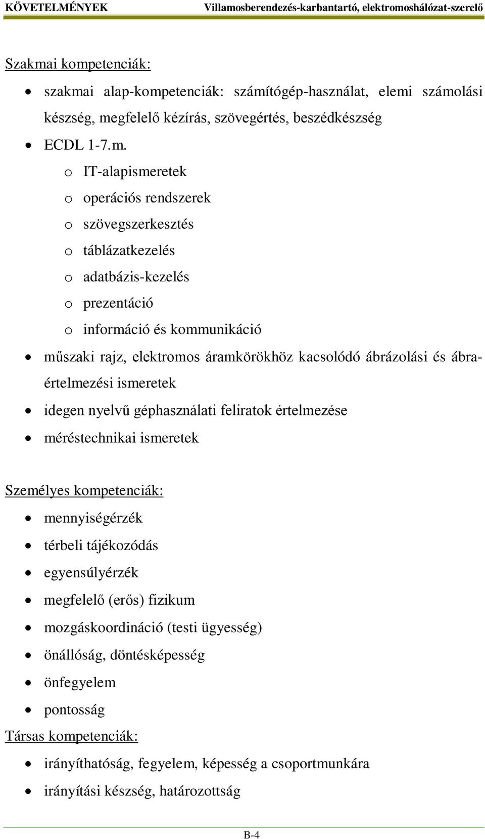 etenciák: szakma