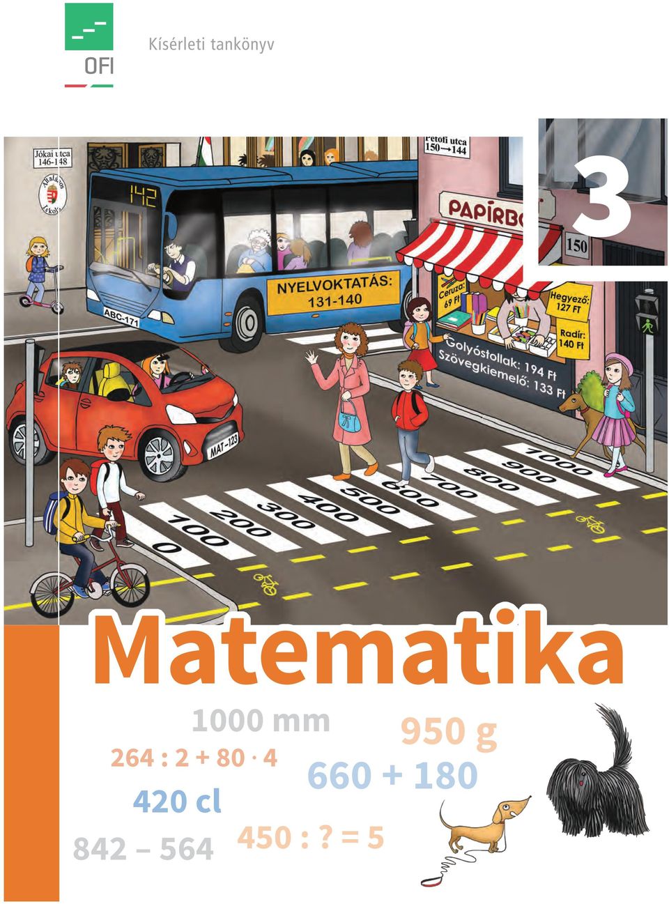 Kísérleti tankönyv. Matematika mm. 950 g : cl :? = 5 - PDF Ingyenes letöltés
