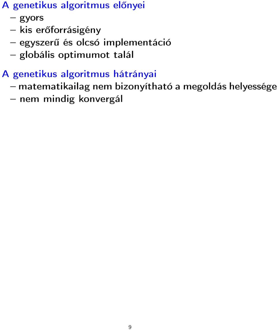 A genetikus algoritmus hátrányai matematikailag nem