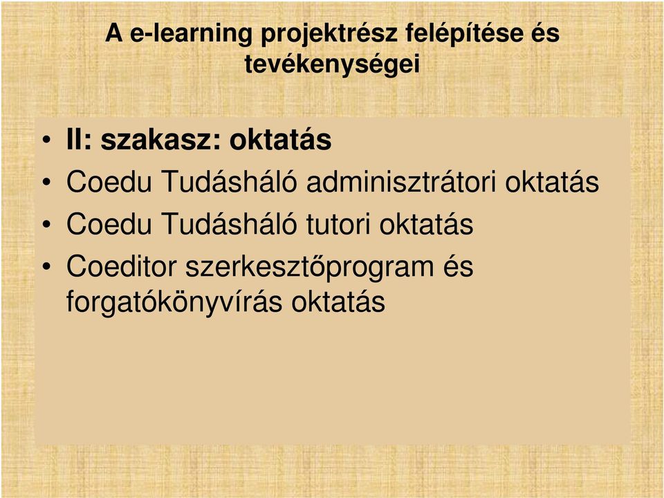 Tudásháló adminisztrátori oktatás Coedu Tudásháló