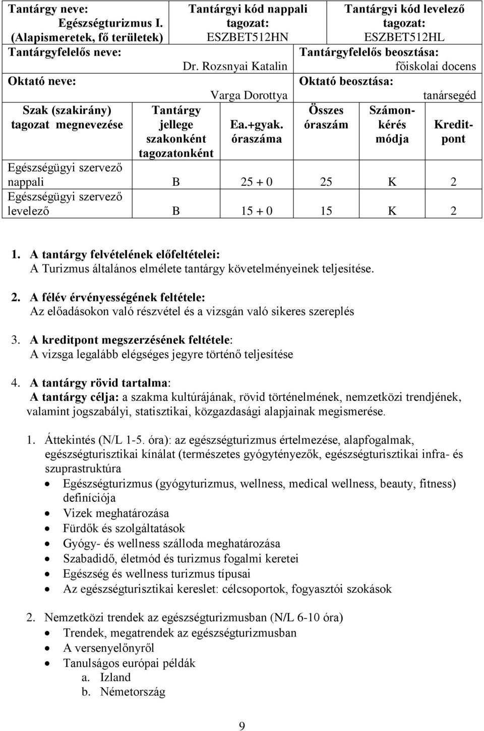 Rozsnyai Katalin Varga Dorottya Ea.+gyak.