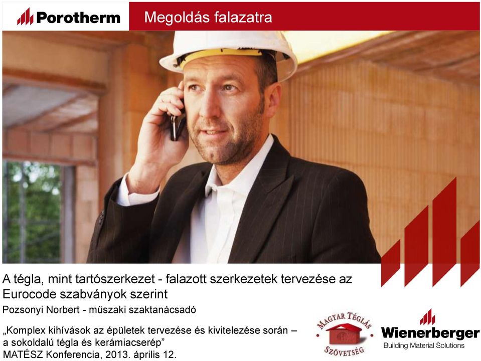 szaktanácsadó Komplex kihívások az épületek tervezése és kivitelezése
