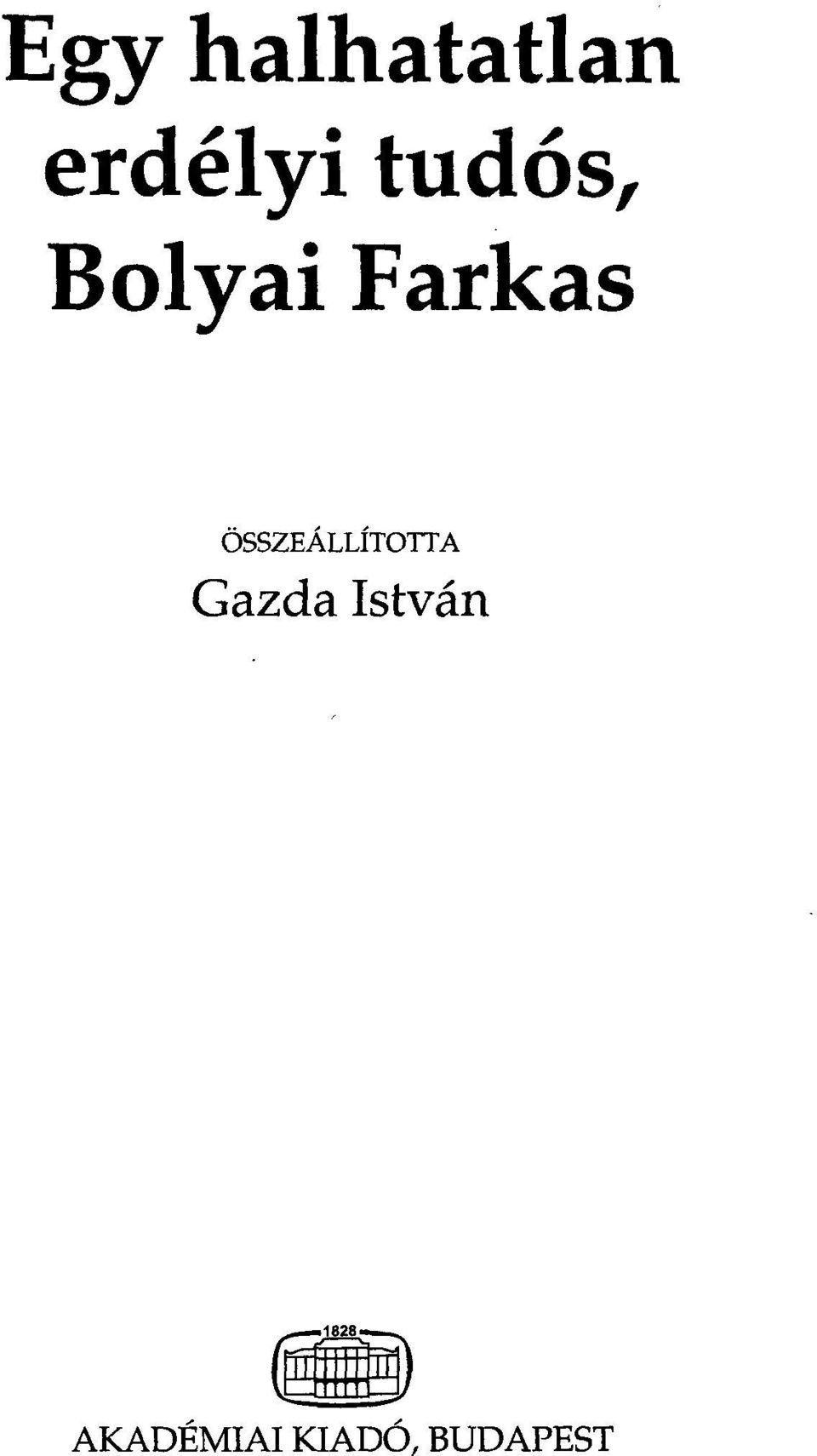 ÖSSZEÁLLÍTOTTA Gazda