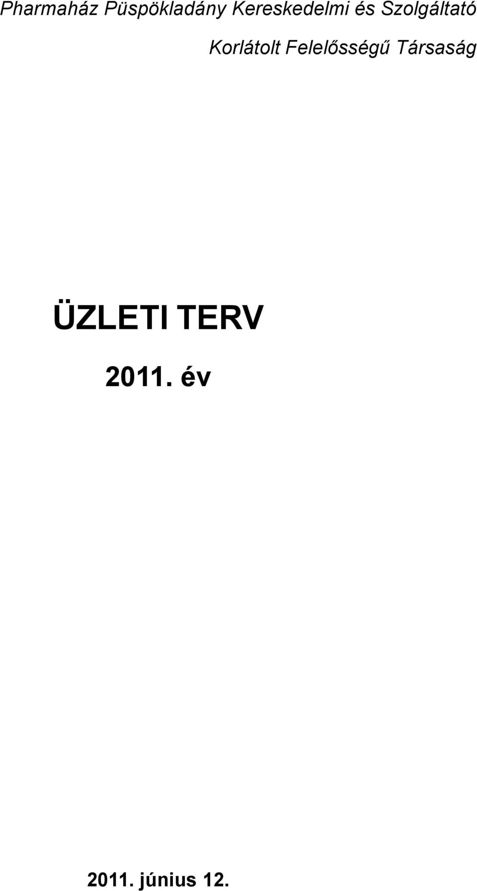 Korlátolt Felelősségű