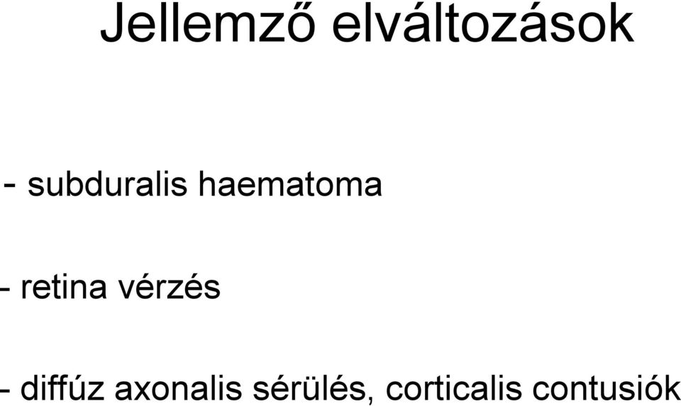 retina vérzés - diffúz