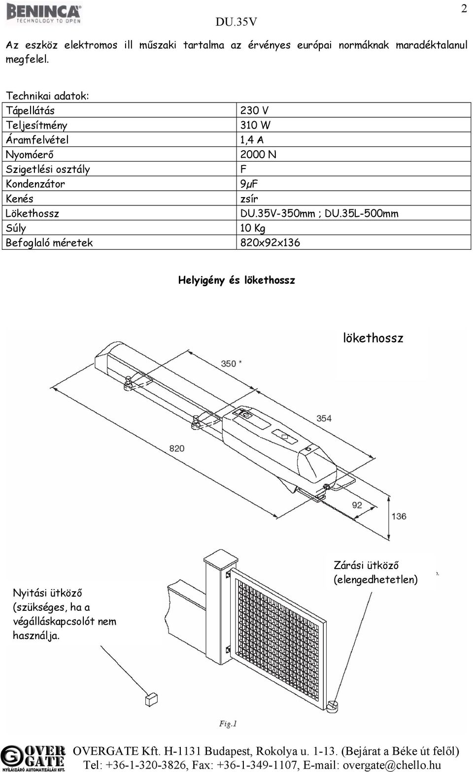 Kondenzátor 9µF Kenés zsír Lökethossz DU.35V-350mm ; DU.