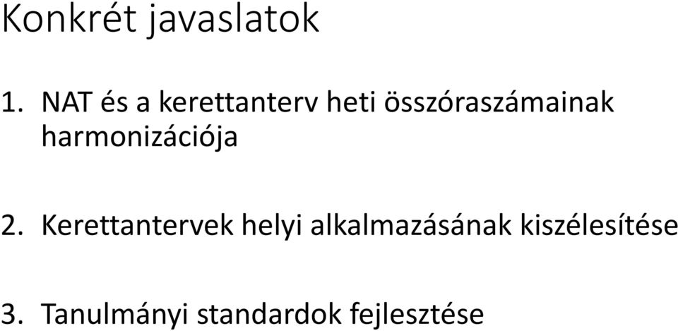 összóraszámainak harmonizációja 2.