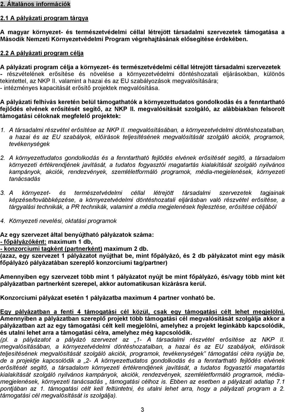 érdekében. 2.
