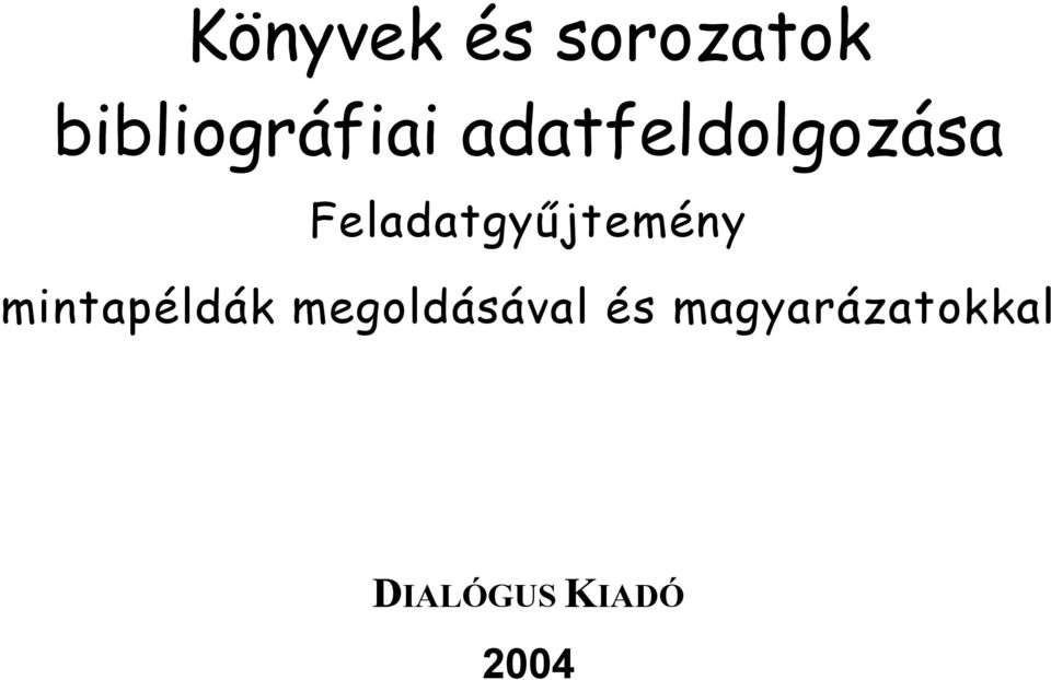 Feladatgyűjtemény mintapéldák