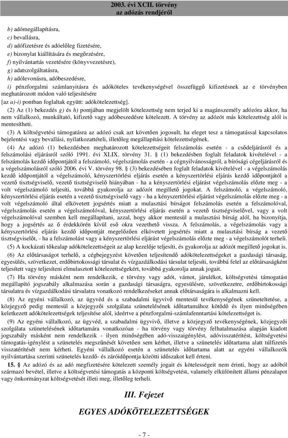 együtt: adókötelezettség].