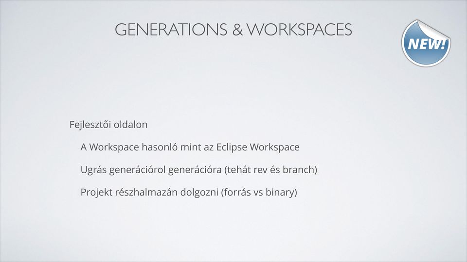 Eclipse Workspace Ugrás generációrol