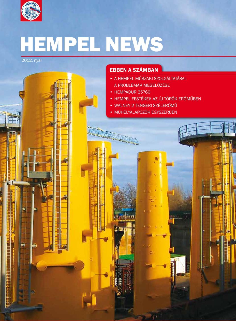 szolgáltatásai: a problémák megelőzése HEMPADUR