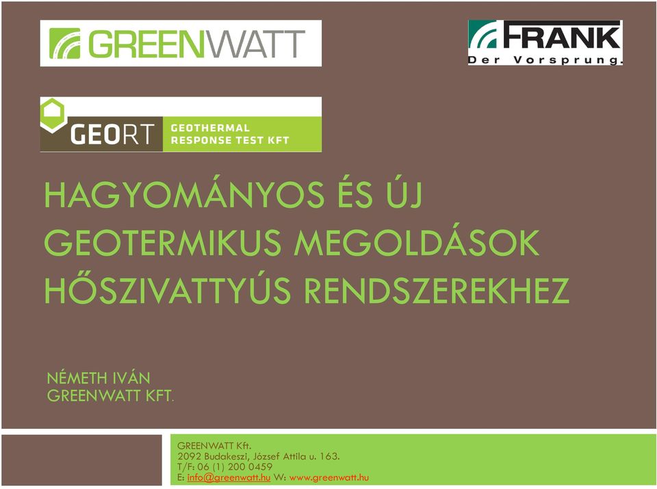GREENWATT Kft. 2092 Budakeszi, József Attila u. 163.