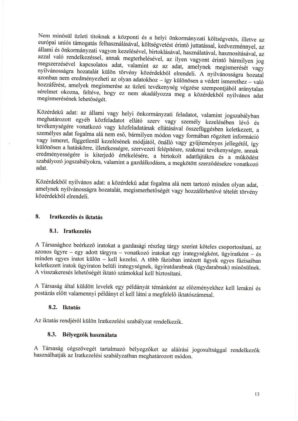 szndl6s6valo koltsdgvltdst 6rint6 juttatassat, t.h.