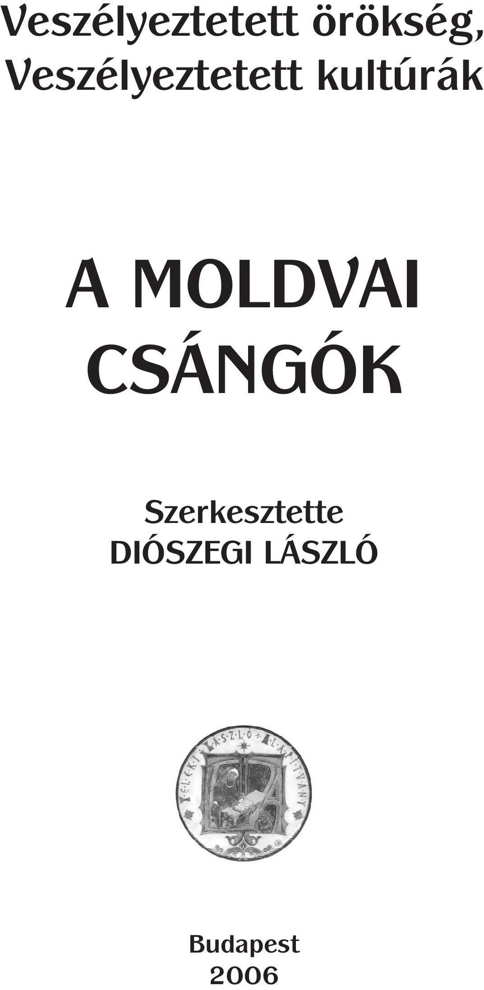 MOLDVAI CSÁNGÓK