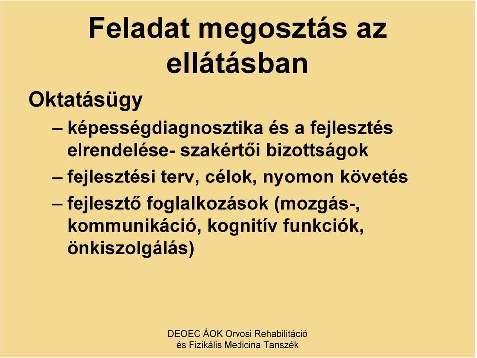 szakértői bizottságok fejlesztési terv, célok, nyomon