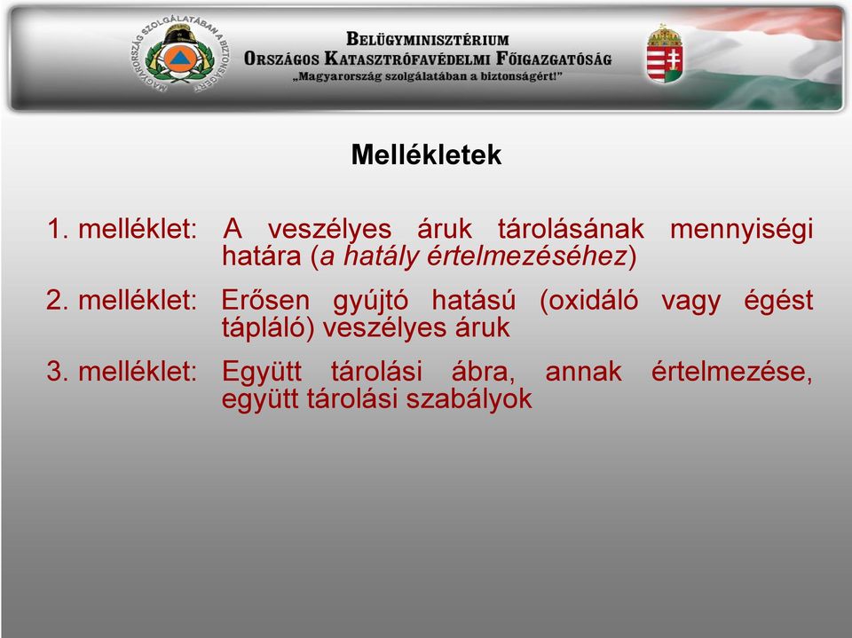 hatály értelmezéséhez) 2.