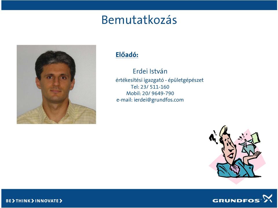 épületgépészet Tel: 23/ 511-160