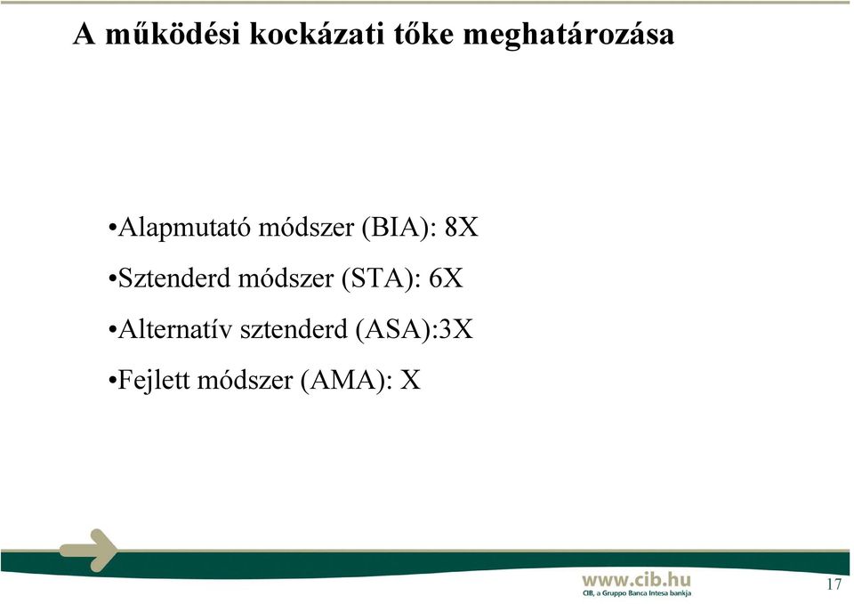 (BIA): 8X Sztenderd módszer (STA): 6X