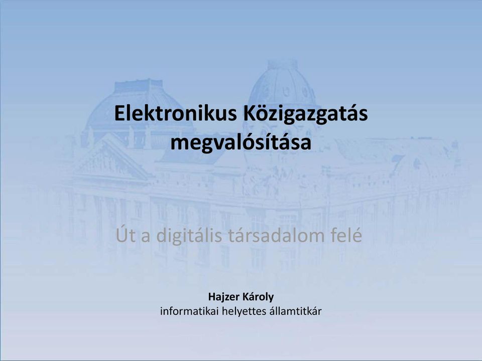 társadalom felé Hajzer Károly