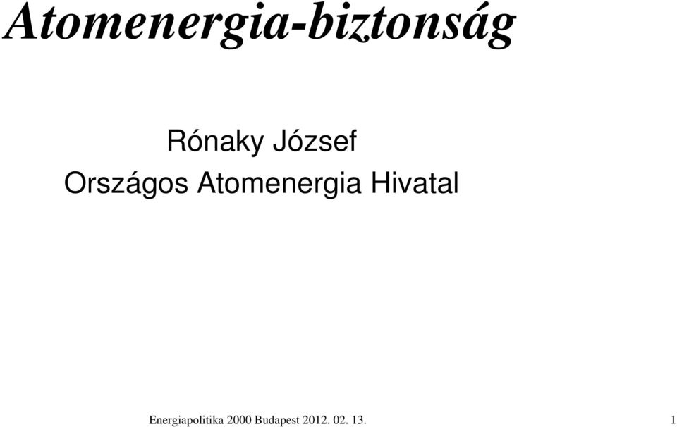 Atomenergia Hivatal