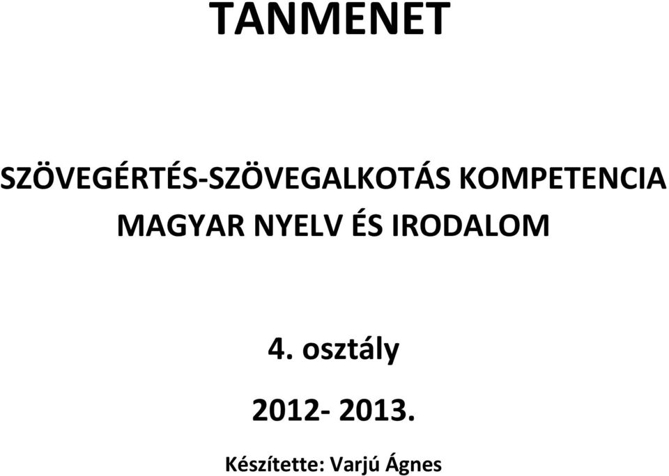 KOMPETENCIA MAGYAR NYELV ÉS