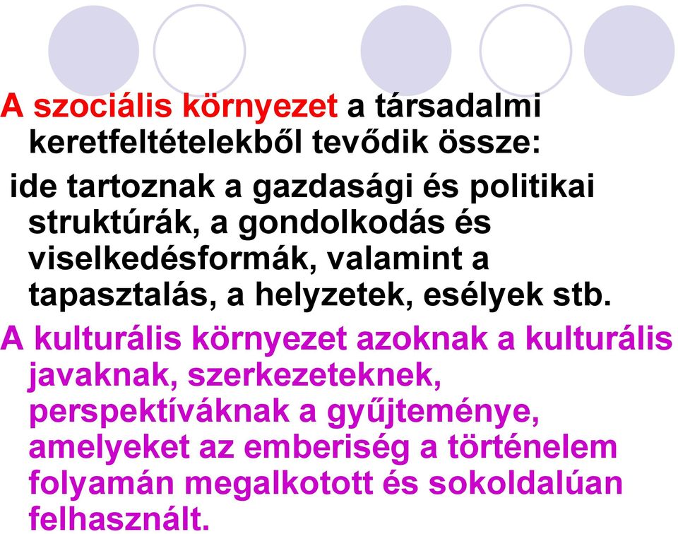 esélyek stb.
