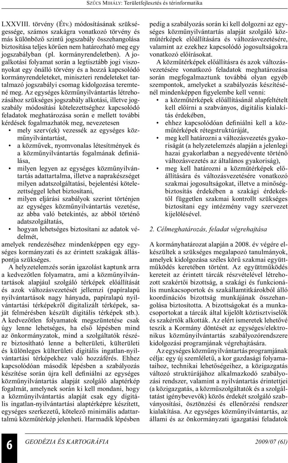 kormányrendeletben).