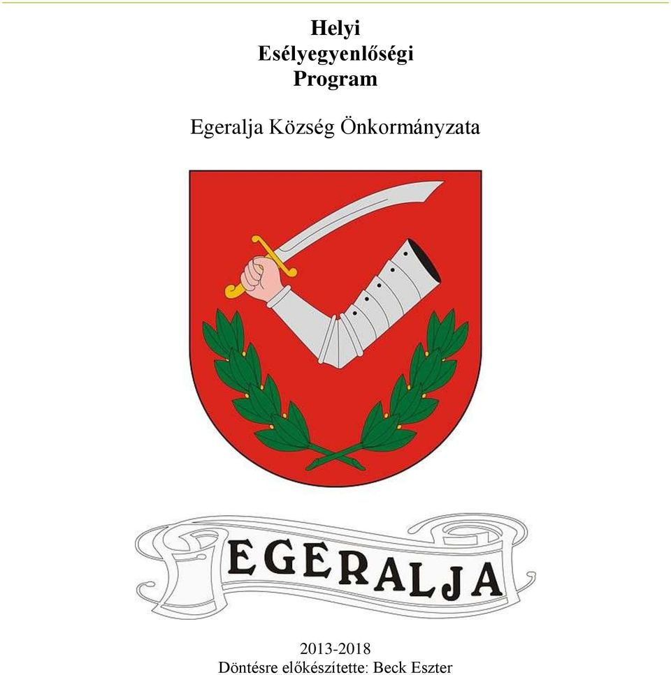 Önkormányzata 2013-2018