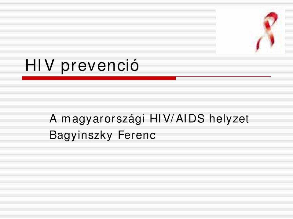 HIV/AIDS