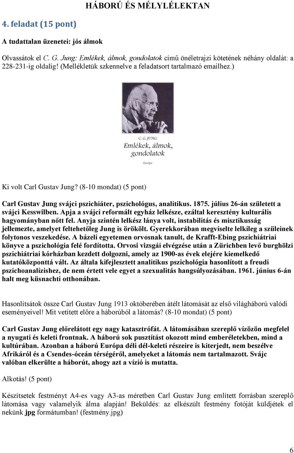 július 26-án született a svájci Kesswilben. Apja a svájci reformált egyház lelkésze, ezáltal keresztény kulturális hagyományban nőtt fel.
