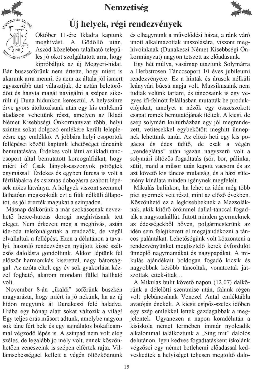hidunkon keresztül.