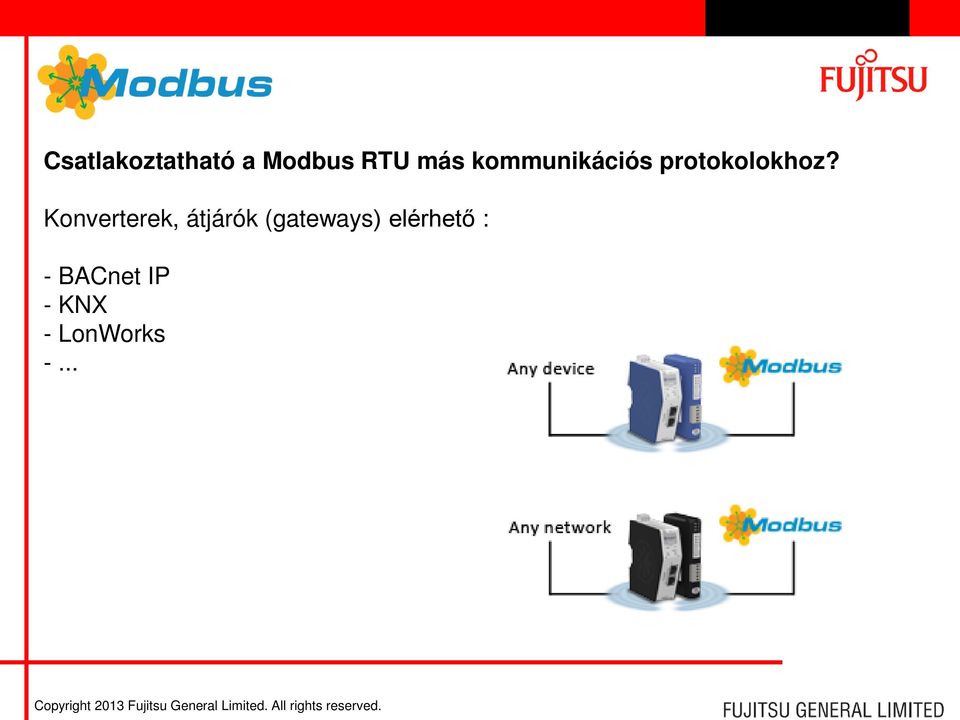 Konverterek, átjárók (gateways)