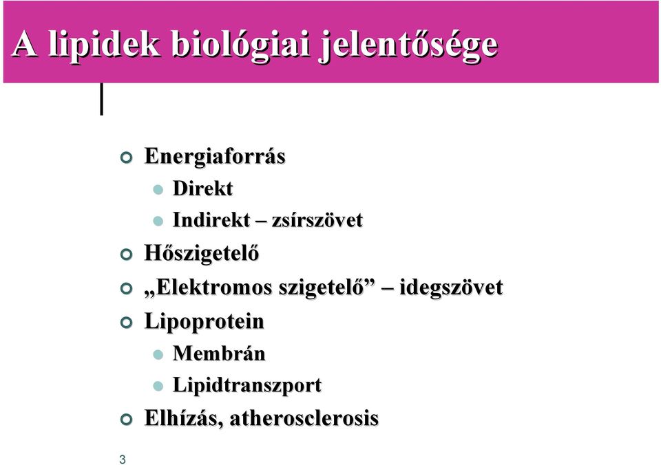 Elektromos szigetelő idegszövet Lipoprotein