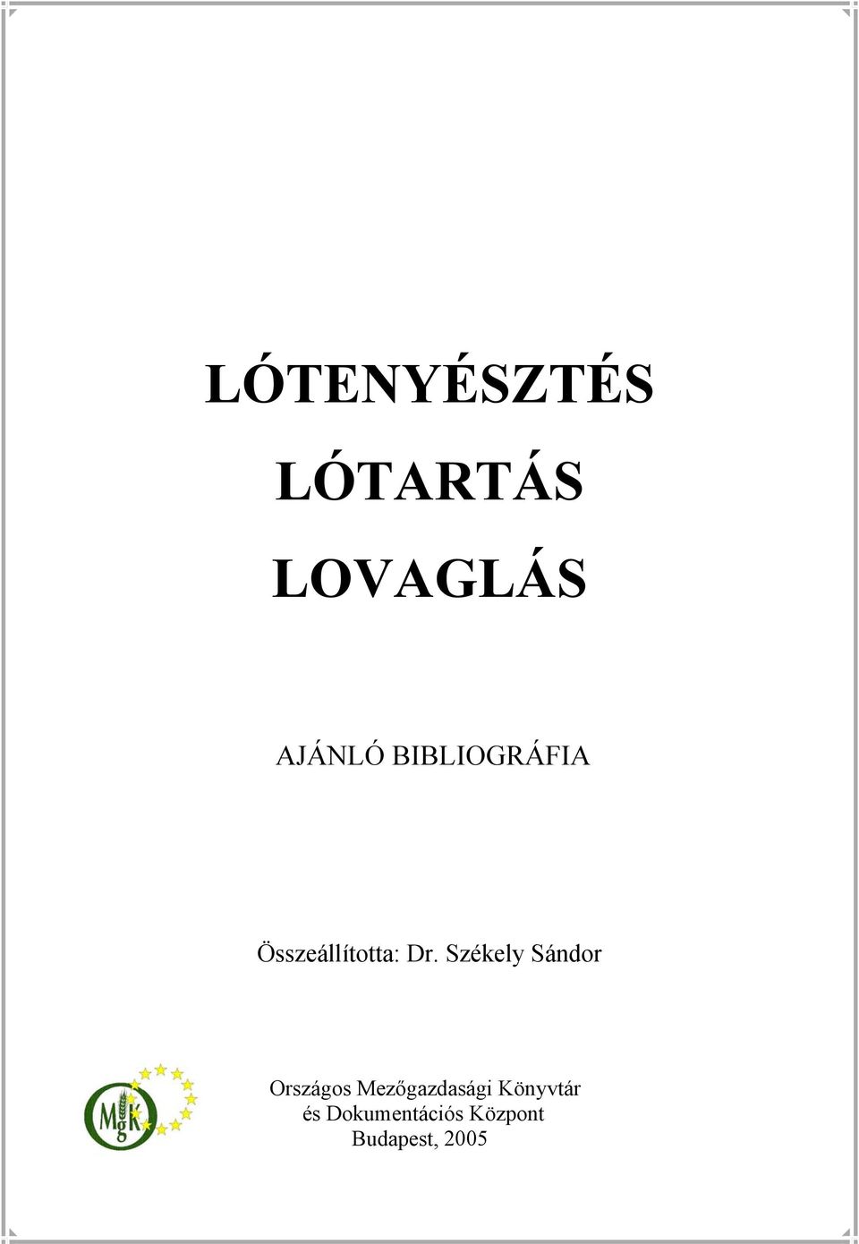 Székely Sándor Országos Mezőgazdasági