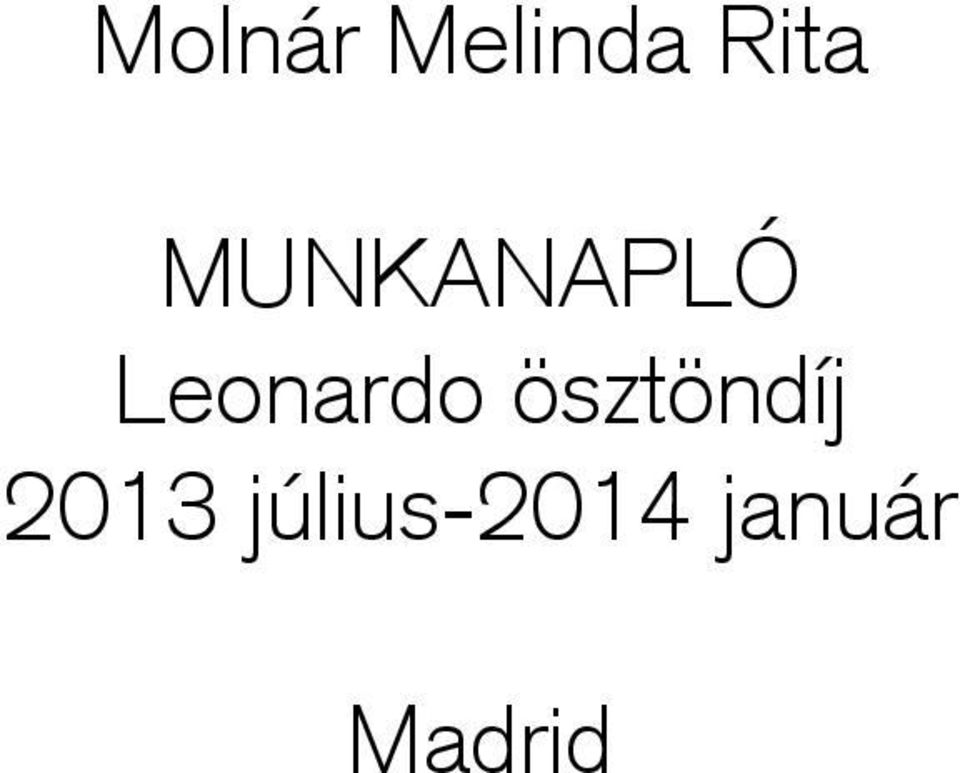 ösztöndíj 2013