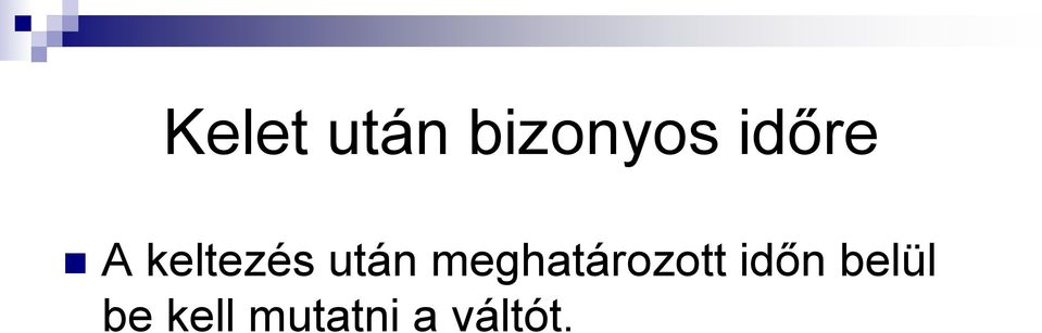 meghatározott időn