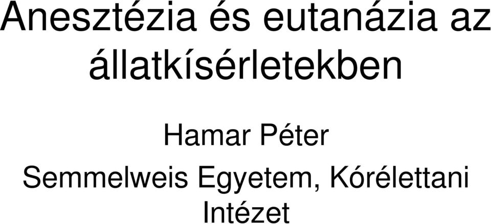 Hamar Péter Semmelweis