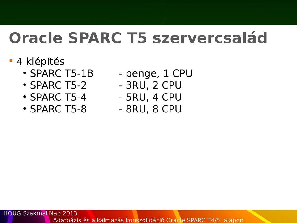 CPU SPARC T5-2 - 3RU, 2 CPU SPARC