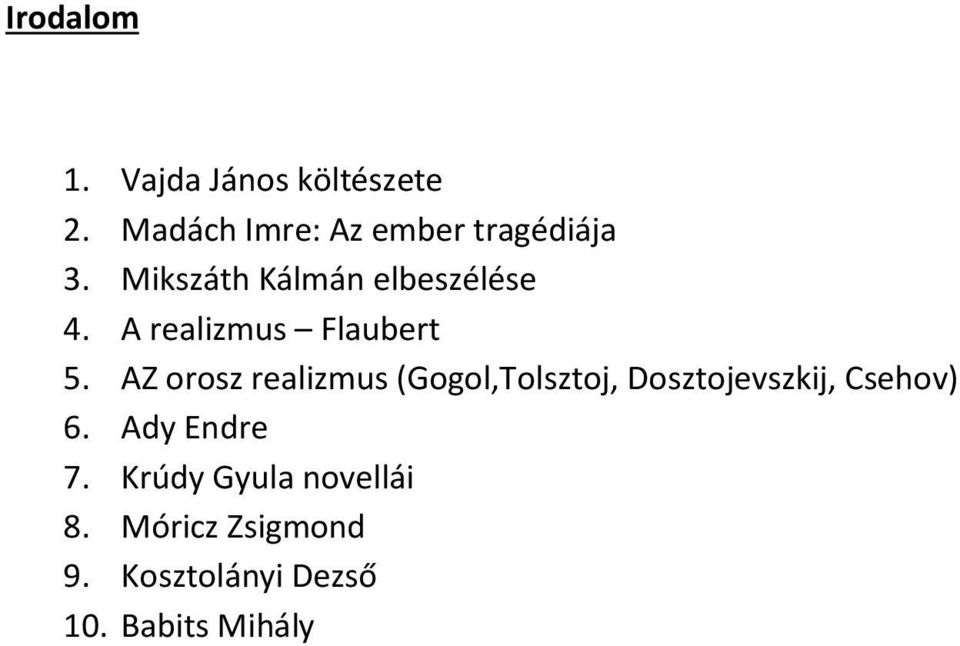 A realizmus Flaubert 5.