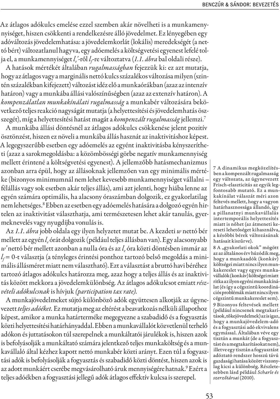 l e '-ről l f -re változtatva (1.1. ábra bal oldali része).