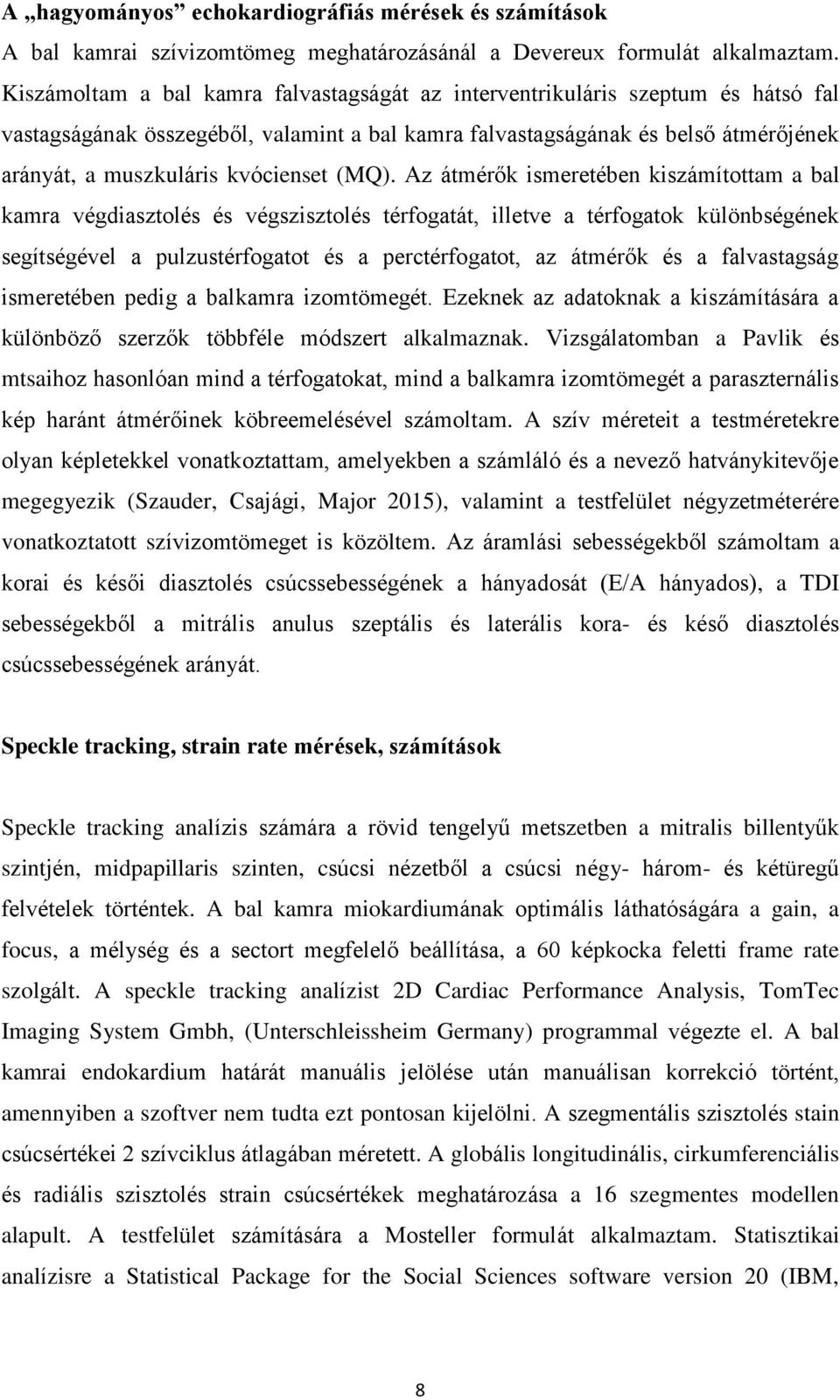 kvócienset (MQ).