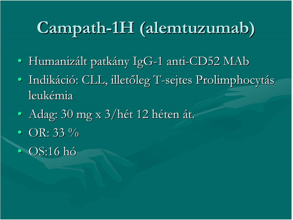 illetőleg leg T-sejtes T Prolimphocytás leukémia