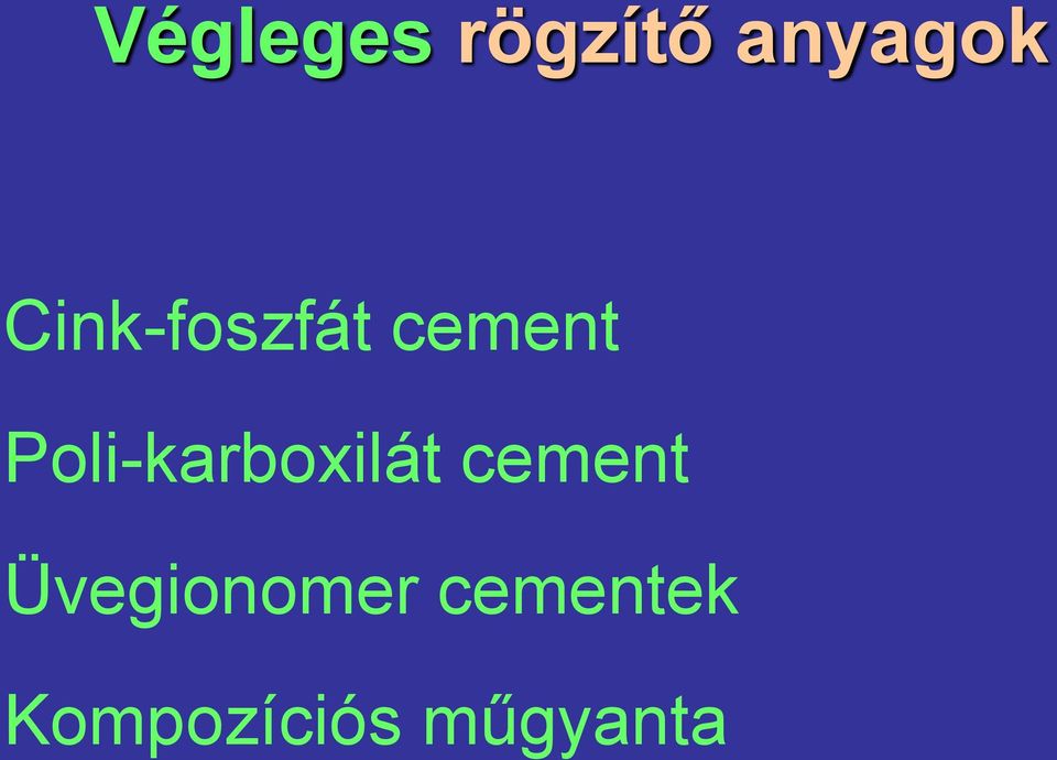 Poli-karboxilát cement