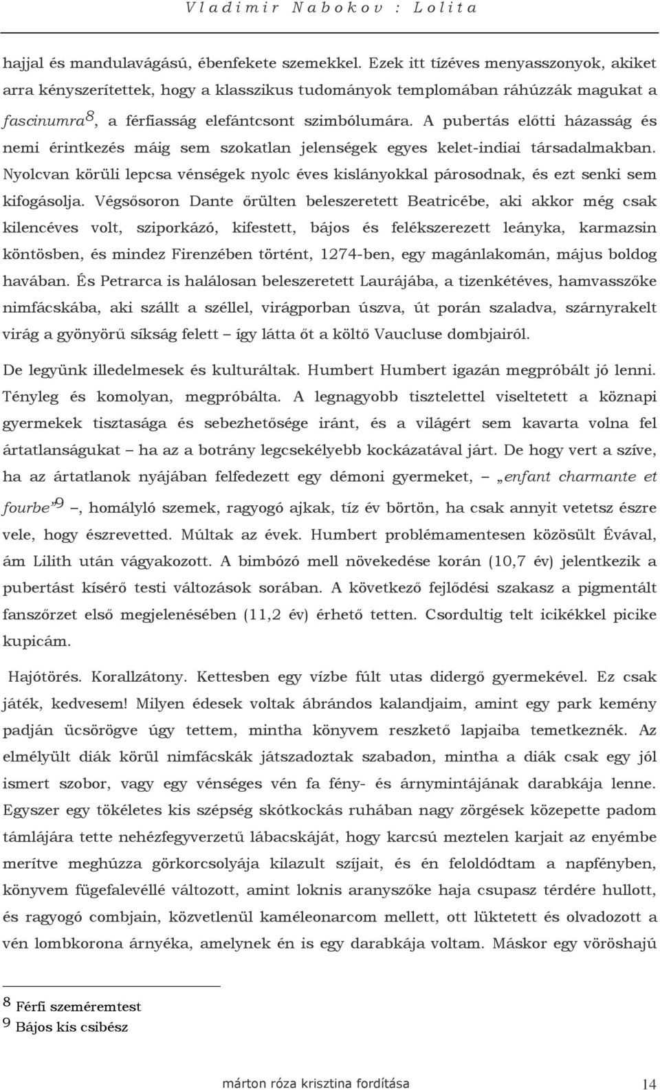 Kelet-indiai randevúk